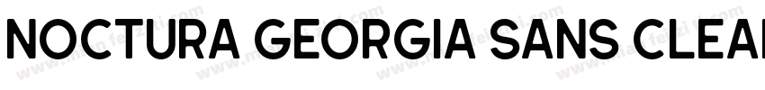 Noctura Georgia Sans Clean字体转换